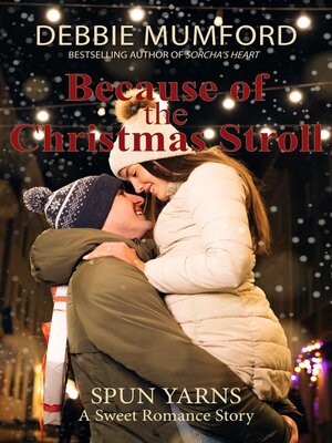 cover image of Because of the Christmas Stroll